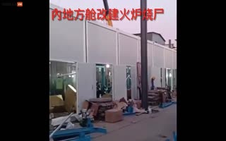 Chinese Worker Exposes China Converting Quarantine Camps to Crematoriums to Kill in Upwards of 800 MILLION People