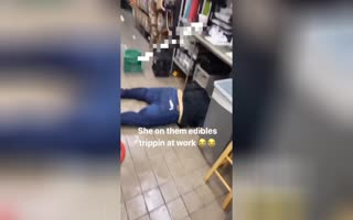 Fast Food Worker Will Surely Have No Job After Taking Edibles During Her Shift