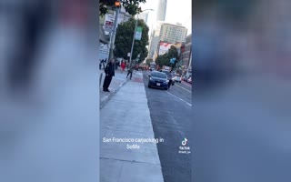 San Fran Driver Gets Car Jacked On a PACKED Street, People Just Watch