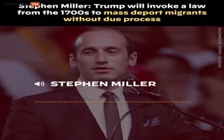 Former Trump Aid Stephan Miller Says Trump Will Invoke A Law From The 1700s To Mass Deport Illegals