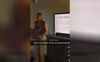 Bratty AF Daughter Gives A Powerpoint Presentation On What She Expects For Christmas From Her Parents