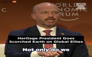 The President Of The Heritage Foundation Beats The WEF In Davos Like A Baby Seal Right To Their Faces