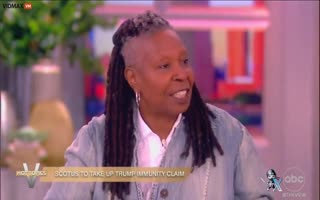 Whoopi Goldberg Claims Biden Can Toss Every Republican In Jail Is SCOTUS Rules In Trump's Favor