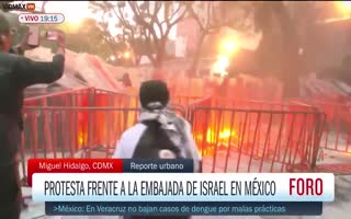 Hundreds Of Rioters In Mexico City Set Fire To The Israeli Embassy